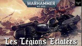 WARHAMMER 40K  Les Légions Brisées [upl. by Rahel]