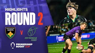 Northampton v Nottingham  HIGHLIGHTS  Big SecondHalf Fightback  Premiership Cup 202425 [upl. by Magnum]