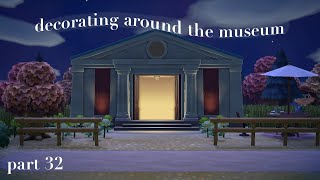 decorating around the museum part 32  animal crossing new horizons [upl. by Doralynn]