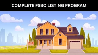 Complete FSBO Listing Program 2024 [upl. by Ritz703]