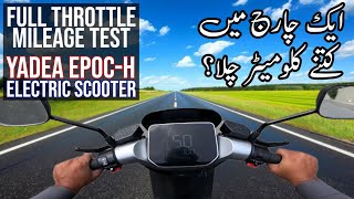 Yadea EpocH Electric Scooter Full Throttle Mileage Test [upl. by Lindo]