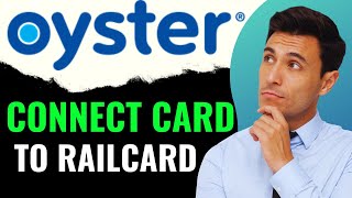 How to connect Oyster Card to railcard 2024 [upl. by O'Meara]