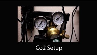 Co2 Setup [upl. by Nabalas]