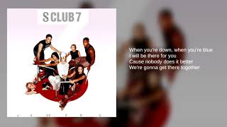 S Club 7 10 Ill Be There For You Lyrics [upl. by Aislehc]