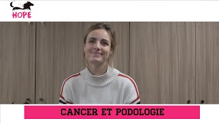 CANCER ET PODOLOGIE [upl. by Gall420]