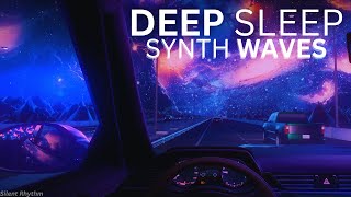 Night Drive ★ Deep Sleep SynthWaves ★ Intergalactic Highway [upl. by Tehc446]