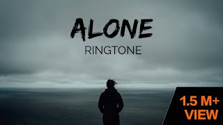 alone ringtone  best ringtone  new ringtone [upl. by Stedman]