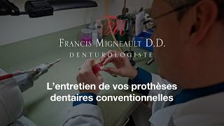 Denturologue Francis Migneault  Lentretien de vos prothèses dentaires 450 6793368 [upl. by Erasaec]