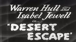 Desert Escape 1940 📽Classic Crime Drama Mystery📽 Warren Hull Isabel Jewel [upl. by Seravart497]