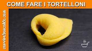 Come fare i TORTELLONI Ricotta e Prezzemolo [upl. by Euqinahc]