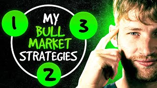 3 QUICK amp EASY Bull Market Strategies Bitcoin Pump SOON [upl. by Alurd]