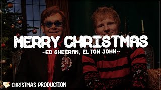 Merry Christmas  Ed Sheeran amp Elton John Lyrics [upl. by Havelock]