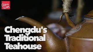 Inside Chengdus Traditional Teahouse  A China Icons Video [upl. by Ahcorb]