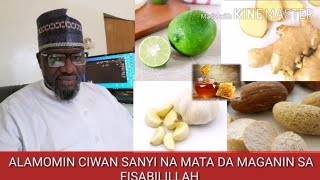 ALAMOMIN CIWAN SANYI NA MATA DA MAGANIN SA FISABILILLAH [upl. by Milka951]