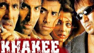 Khakee movie facts in hindi  Akshay Kumar  Amitabh Bachchan  aishwarya rai bacchan  Ajay Devgan [upl. by Nelrsa]