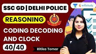 Coding Decoding and Clock  Reasoning  Delhi Police Constable  SSC GD 2024  Ritika Tomar [upl. by Lezned158]