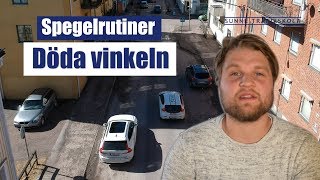 Varför döda vinkeln är så viktigt [upl. by Doretta]