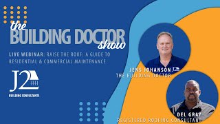 A Guide to Commercial amp Residential Roofing Condos amp Flat Roofs  The Building Doctor Show Ep 23 [upl. by Lewendal]