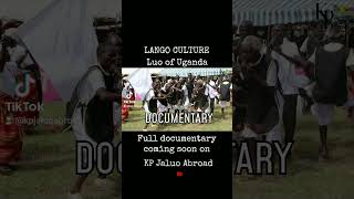 Lango Documentary behind the scenes [upl. by Anwahs]