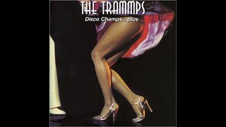 The Trammps 02 Save A Place 1977 Mix [upl. by Jonathan310]