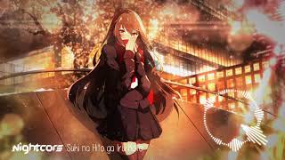 Nightcore  Suki na Hito ga Iru Koto 「 JY 」 [upl. by Mcilroy]