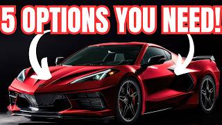 5 New CORVETTE STINGRAY Options EVERYONE NEEDS [upl. by Yleve891]