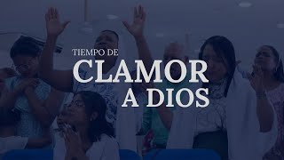 Tiempo de clamor a Dios 🙏 Tema La esperanza que no falla [upl. by Lahey]