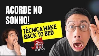 Acorde no SonhoTécnica Wake Back to Bed [upl. by Nevai]