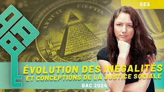 SES  Lévolution des inégalités et les différents conceptions de la justice sociale 12  BAC 2025 [upl. by Nosittam]