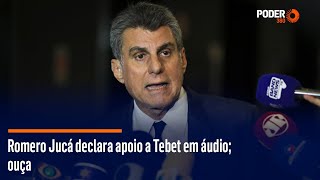 Romero Jucá declara apoio a Tebet em áudio ouça [upl. by Davy866]