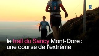 Les trails du Sancy  retour sur une compétition hors norme [upl. by Badger978]