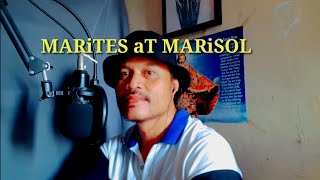 Marites at Marisol Parody song [upl. by Ealasaid720]