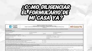 ¿Cómo diligenciar el formulario de Mi Casa Ya 2024 [upl. by Milka]