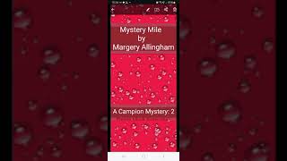 📚 2 MYSTERY MILE by Margery Allingham FULL book [upl. by Enihpets]