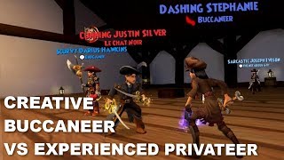 Pirate101 Creative Buccaneer vs Experienced Privateer [upl. by Epolenep284]