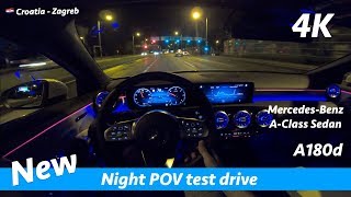 Mercedes A Class Sedan 2019 A180d  night POV test drive and review in 4K  AMG Line [upl. by Nahtaneoj]