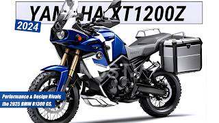 2024 NEW YAMAHA XT1200Z Performance amp Design Rivals the 2025 BMW R1300 GS Major Improvements [upl. by Oicneserc]