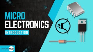 Introduction to Microelectronics Semiconductors technology [upl. by Soalokcin]