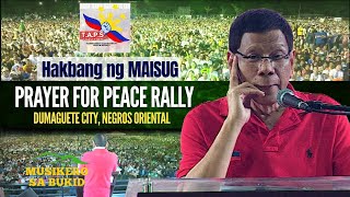 Hakbang ng Maisug Rally Freedom Park Dumaguete City [upl. by Lia16]