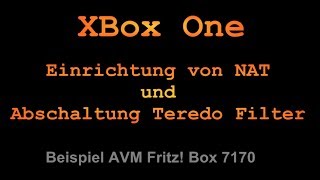 HowTo NAT XBox One  Problemhilfe bei NAT strikt  Teredo Tunneling  NAT öffnen [upl. by Ellevel]