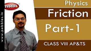 Part1  Friction  Physics  Class 8  APampTS Syllabus [upl. by Marja]