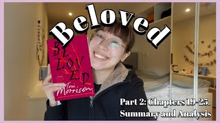 Beloved by Toni Morrison Chapters 1925 in Part 2 Summary and analysis Edexcel A Level EngLit [upl. by Mcafee]