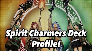 Spirit Charmers Deck Profile  April 2021 YuGiOh [upl. by Chari]