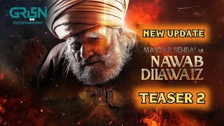 Duniya Pur Drama Teaser 2 Manzar Sehbai As Nawab Dilwaiz Teaser 2 Green Entertainment new Update [upl. by Nyleaj]