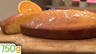 Recette de Gâteau à lorange  750g [upl. by Rola]