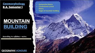 MOUNTAIN BUILDINGGEOSYCLINE THEORYCONVECTIONAL CURRENT THEORYSTAGES OF MOUNTAIN BUILDINGSEM1 [upl. by Htims572]