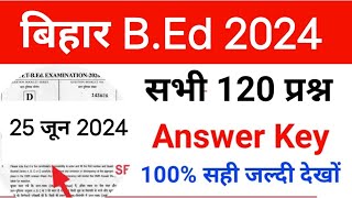 bihar bEd answer key 2024bed entrance answer key 2024lnmu bed answer key 2024bed answer key [upl. by Ahtela]