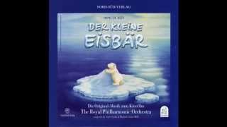 01 Lars Thema  Der kleine Eisbär OriginalFilmmusik [upl. by Gerick]