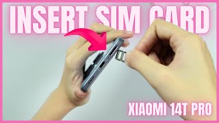 How To Insert Sim Card Xiaomi 14T Pro [upl. by Leroy]