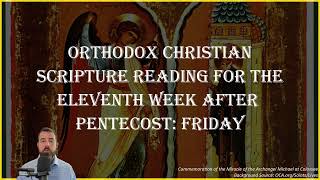 Eleventh Week After Pentecost Friday  Hebrews 2210 amp Luke 101621  September 6 2024 [upl. by Ranger]